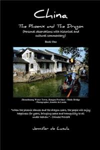 China, The Phoenix and The Dragon