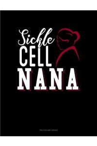 Sickle Cell Nana