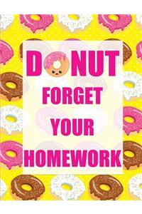 Donut Forget Your Homework