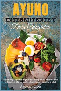 Ayuno Intermitente Y Dieta Cetogénica