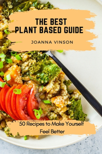 The Best Plant Based Guide
