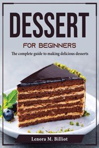 Dessert for Beginners