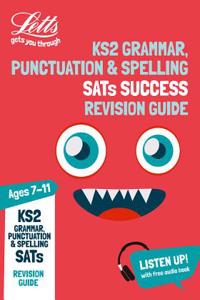 Ks2 English Grammar, Punctuation and Spelling Sats Revision Guide