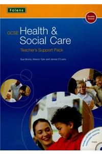 GCSE Health & Social Care: 2nd Edn Teacher's Support Pack