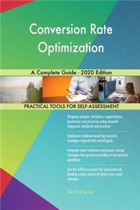 Conversion Rate Optimization A Complete Guide - 2020 Edition