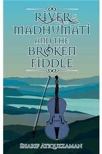 River Madhumati And The Broken Fiddle