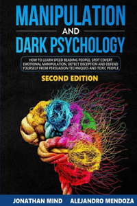 Manipulation and Dark Psychology 2nd Edition