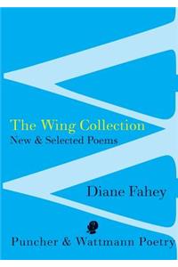 Wing Collection: New & Selected Poems