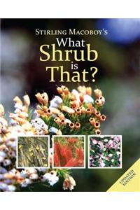 What Shrub Is That?