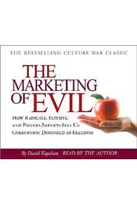 Marketing of Evil