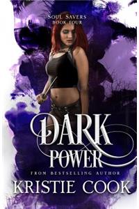 Dark Power