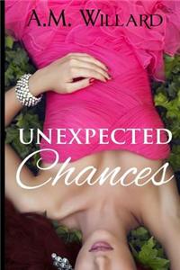 Unexpected Chances