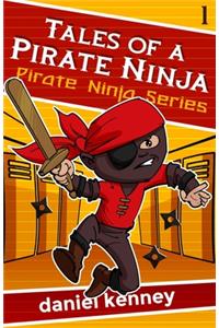 Tales of a Pirate Ninja