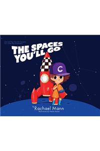 Spaces You'll Go