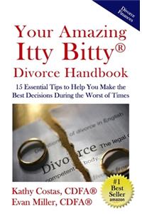 Your Amazing Itty Bitty(R) Divorce Handbook