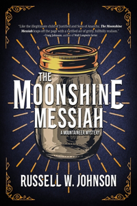 Moonshine Messiah