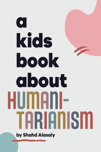 Kids Book About Humanitarianism