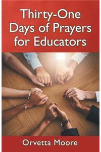 Thirty-One Days of Prayers for Educators