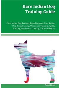 Hare Indian Dog Training Guide Hare Indian Dog Training Book Features