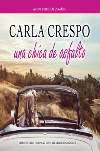 Una Chica de Asfalto