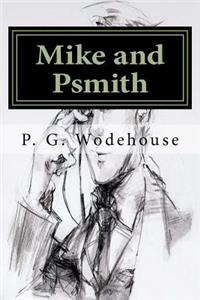 Mike and Psmith