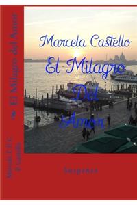 El Milagro del Amor