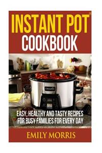 Instant Pot Cookbook