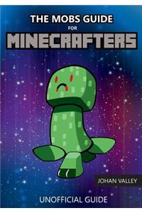Mobs Guide for Minecrafters