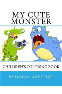 My Cute Monster: Children's Coloring Book