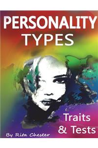 Personality Types: Personality Traits and Personality Tests