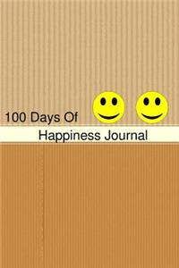 100 Days Of Happiness Journal