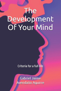Development Of Your Mind