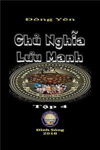 Chủ Nghĩa Lưu Manh IV