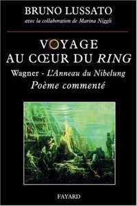 Voyage Au Coeur Du Ring, Tome 1