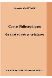 Contes Philosophiques Du Chat Et Autres Creatures