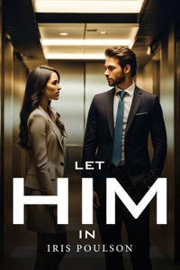Let Him In