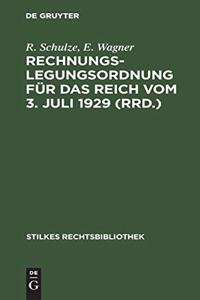 Rechnungslegungsordnung für das Reich vom 3. Juli 1929 (RRD.)