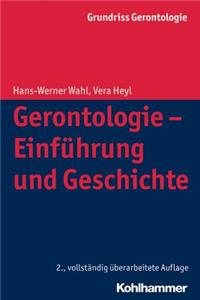 Gerontologie - Einfuhrung Und Geschichte