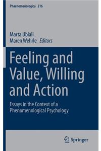 Feeling and Value, Willing and Action