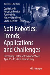 Soft Robotics: Trends, Applications and Challenges