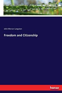 Freedom and Citizenship