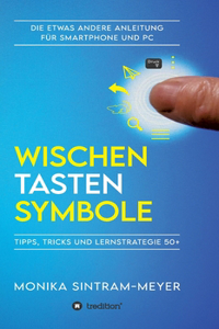 Wischen . Tasten . Symbole
