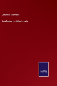 Leitfaden zur Bibelkunde