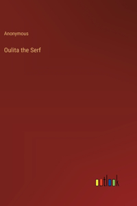 Oulita the Serf