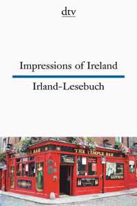 Impressions of Ireland/Irland-Lesebuch
