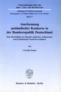 Anerkennung Auslandischer Konkurse in Der Bundesrepublik Deutschland