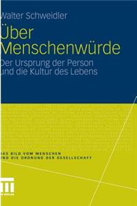 Über Menschenwürde