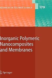 Inorganic Polymeric Nanocomposites and Membranes