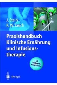 Praxishandbuch Klinische Ernahrung Und Infusionstherapie