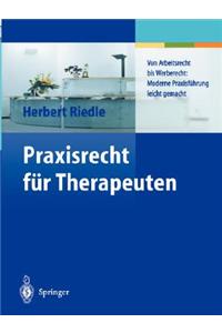 Praxisrecht für Therapeuten